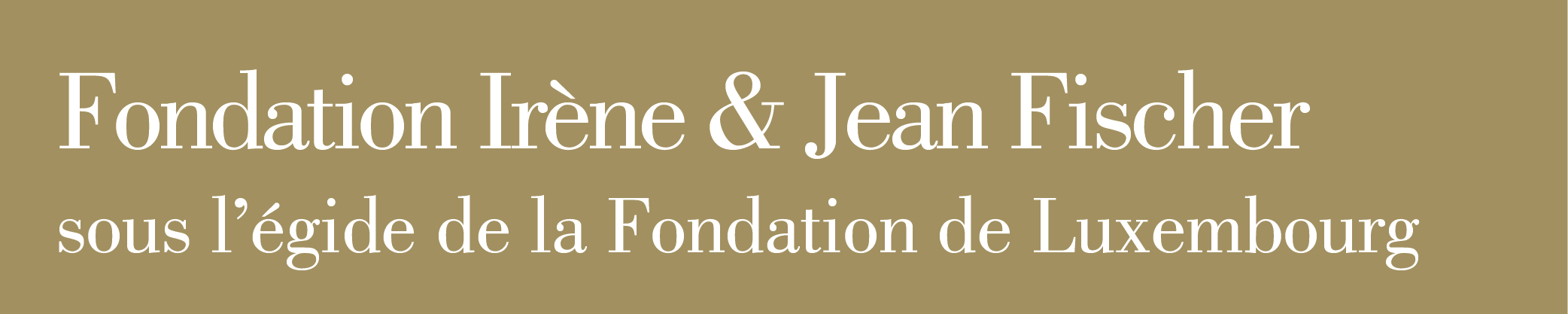 Fondation Irene et Jean Fischer